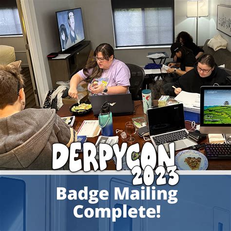 DerpyCon 2023 Badge Mailing Complete! | DerpyCon