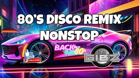 💥 80's DISCO REMIX NONSTOP ️‍🔥 | BACK TO THE 80's DISCO REMIX 2024 🎁 ...