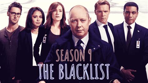 The Blacklist Season 9 Release Date, Cast - Finale