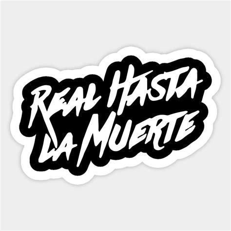 Real Hasta La For Muerte Sticker | Stickers, Custom stickers, Funny stickers