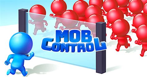 Mob Control - Free Play & No Download | FunnyGames