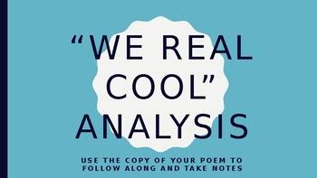 "We Real Cool" Poem Analysis PowerPoint | TPT