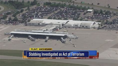 Official: FBI looking at terrorism in Flint airport stabbing - 6abc Philadelphia