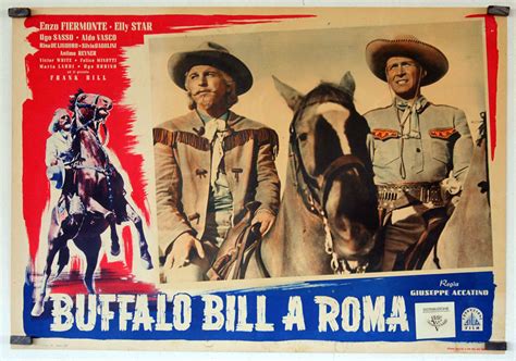 "BUFFALO BILL A ROMA" MOVIE POSTER - "BUFFALO BILL A ROMA" MOVIE POSTER