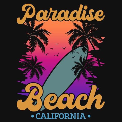 Premium Vector | Paradise beach California tshirt design