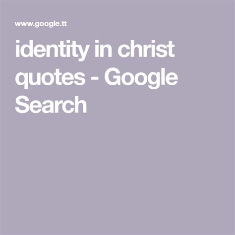 identity in christ quotes - Google Search | Christ quotes, Identity in ...