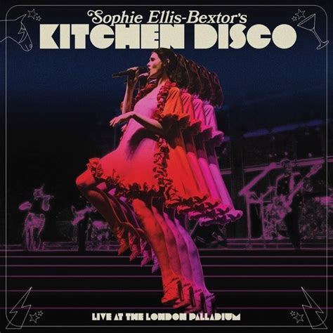 Sophie Ellis-Bextor - Sophie Ellis-Bextor’s Kitchen Disco (Live at The ...