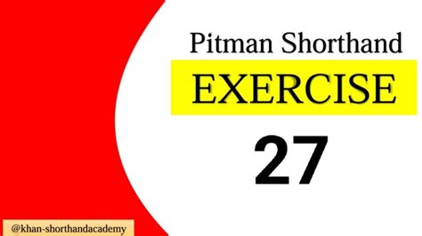 Exercise-27 | Pitman Shorthand New Course - YouTube