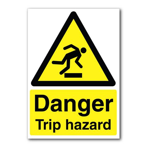 Safety Signs - Hazard Signs - Danger Trip Hazard Sign