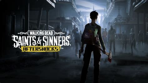 Skydance Interactive Announces Chapter 2 of ‘The Walking Dead: Saints ...