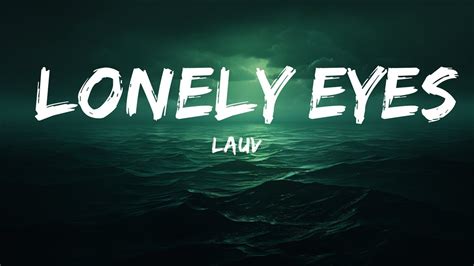 Lauv - Lonely Eyes (Lyrics) | lyrics Zee Music - YouTube