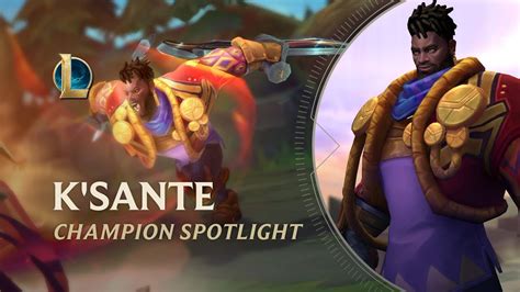 K’Sante Champion Spotlight | Gameplay - League of Legends - YouTube