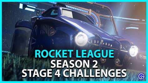 Rocket League: How To Complete Stage 4 Challenges