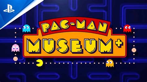 PAC-MAN MUSEUM+