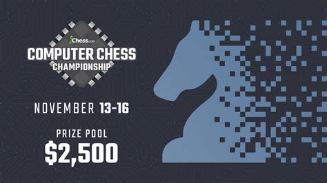 Chess.com Announces Computer Chess Championship [Updated With Results] - Chess.com