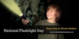 National Flashlight Day & Other Zany Holidays – Lisa's Writopia