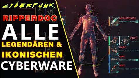 Cyberpunk 2077 ALLE legendären & ikonischen Cyberware - Ripperdoc Orte -Location Cyberware ...