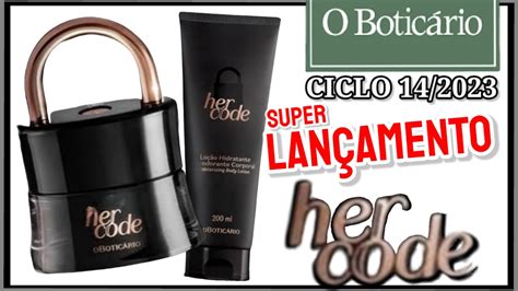 Boticário CICLO 14/2023 Super Lançamento HER CODE Eau de Parfum - Silso Santos - YouTube