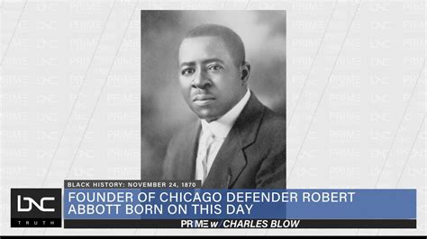 Founder of Chicago Defender Robert Abbott Born on This Day - YouTube