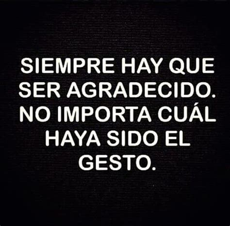 Total 38+ imagen frases hay que ser agradecido - Abzlocal.mx