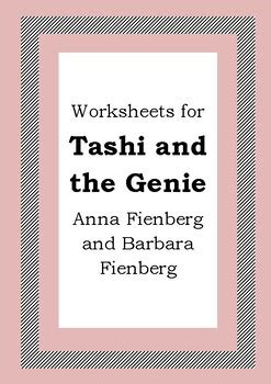 Tashi and the Genie by Anna and Barbara Fienberg - Worksheets - Comprehension