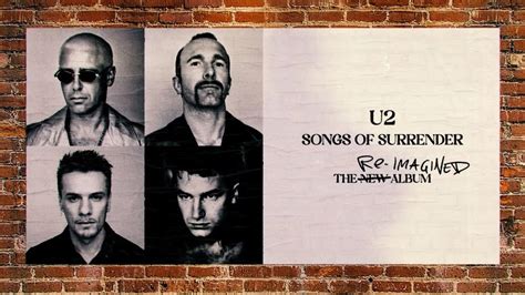 Everything you need to know about U2's 'Songs of Surrender'