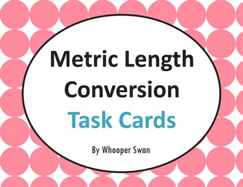 Metric Length Conversion Task Cards | Teaching Resources