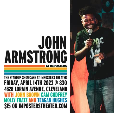 Stand Up Showcase - John Armstrong — Imposters Theater - Home for Alternative Comedy and Other ...