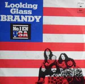 Looking Glass - Brandy (1972, Vinyl) | Discogs