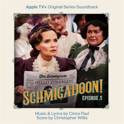 The Cast of Schmigadoon! & Kristin Chenoweth – Tribulation Lyrics ...