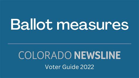 Voter Guide 2022: Statewide ballot measures • Colorado Newsline