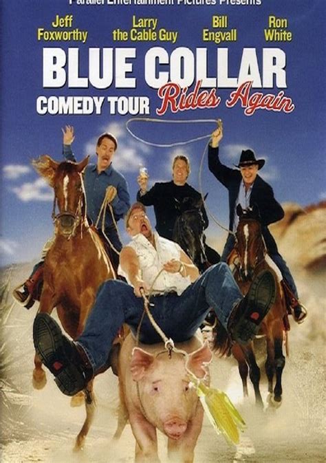 Blue Collar Comedy Tour Rides Again Stream - Comedy Walls