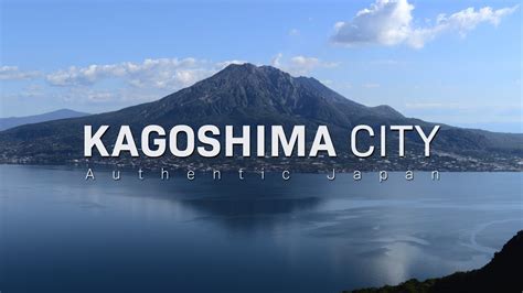 Kagoshima City, Japan in 8K - 鹿児島市 - YouTube