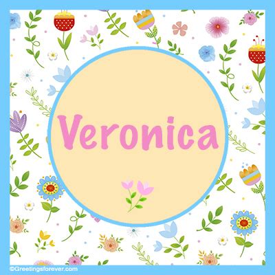 Veronica Name Meaning - Veronica name Origin, Name Veronica, Meaning of ...