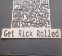 "rickroll qr code" 3D Models to Print - yeggi