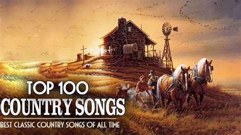 Top 100 Classic Country Songs Of All Time – Best Country Music Of 60s ...