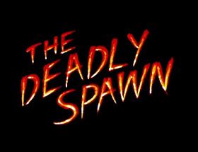 13: THE DEADLY SPAWN / Filmline - 1983