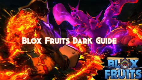 Blox Fruits Dark Guide, Tier and Combos - Pillar Of Gaming