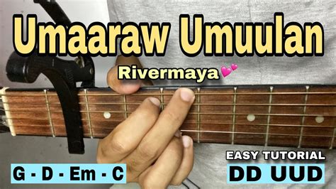 Umaaraw Umuulan - Rivermaya (EASY GUITAR TUTORIAL) Chords - Chordify