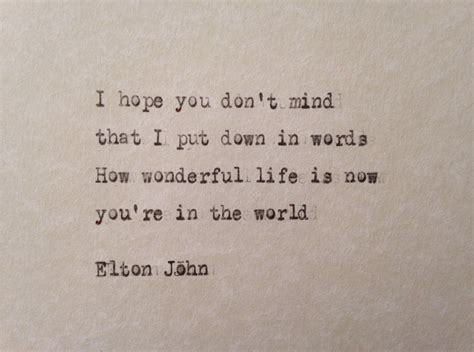 Elton John Your Song lyrics hand typed on antique typewriter