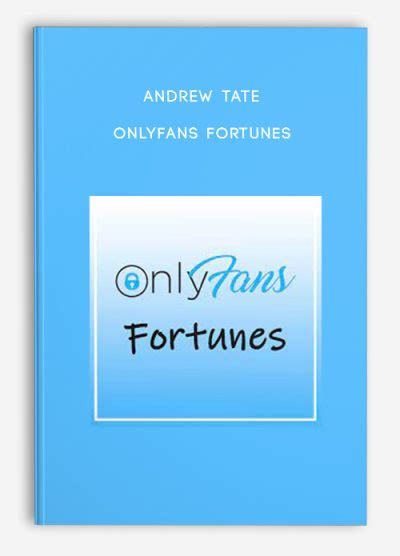 Andrew Tate – Onlyfans Fortunes - Trading Forex Store