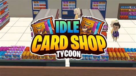 TCG Card Shop Tycoon Simulator APK 265 Download for Android