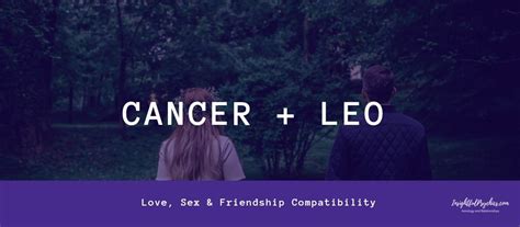 Cancer and Leo Compatibility: Sex, Love, and Friendship