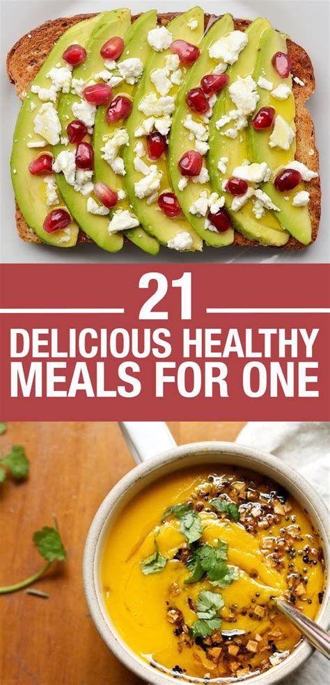 21 Easy And Healthy Meals For One