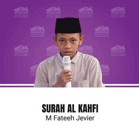 Stream Murottal Surat Al Kahfi Ayat 1-15 by Subulussalam Nusantara ...