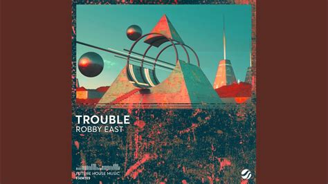 Trouble (Extended Mix) - YouTube Music