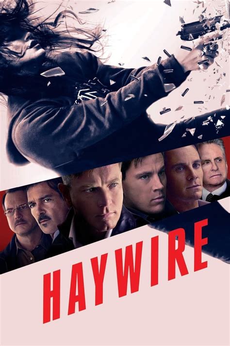 Haywire (2011) — The Movie Database (TMDB)