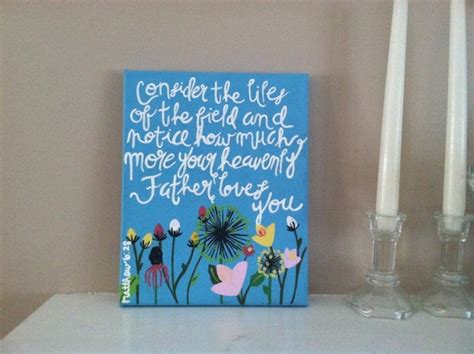 Consider the Lilies of the Field Bible Verse Painting