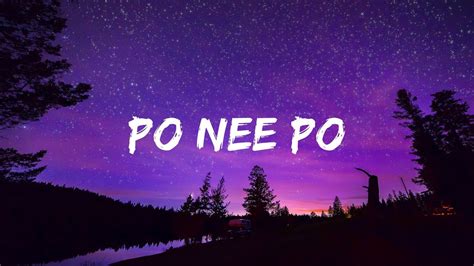 PO NEE PO-LYRICS SONG - YouTube