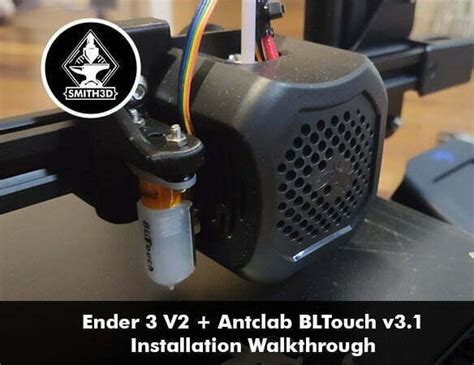 Ender 3 V2 BLTouch Firmware Installation Guide by Smith3D.com [Updated ...